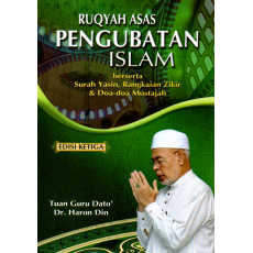 Ruqyah Asas Pengubatan Islam (Edisi Ketiga)